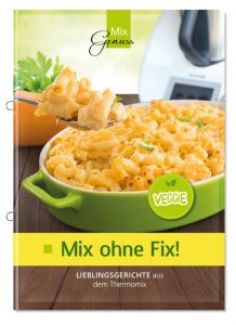 Mix ohne Fix - VEGGIE! Corinna, Wild 9783961810093