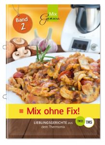 Mix ohne Fix! 2 Wild, Corinna 9783943807929