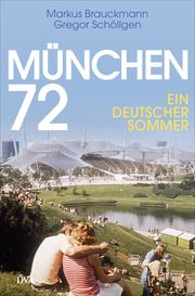 München 72 Brauckmann, Markus/Schöllgen, Gregor 9783421048752