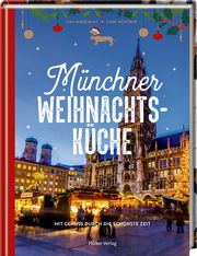 Münchner Weihnachtsküche Nieschlag, Lisa/Wentrup, Lars 9783756710034