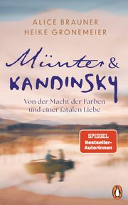 Münter & Kandinsky Brauner, Alice/Gronemeier, Heike 9783328603702
