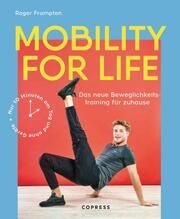 Mobility for life Frampton, Roger 9783767913073