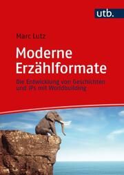 Moderne Erzählformate Lutz, Marc 9783825262044