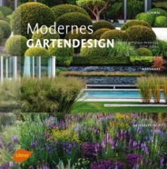 Modernes Gartendesign Perdereau, Philippe/Willery, Didier/Perdereau, Brigitte 9783800103232