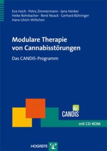 Modulare Therapie von Cannabisstörungen Hoch, Eva/Zimmermann, Petra/Henker, Jana u a 9783801721978