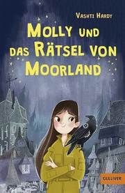 Molly und das Rätsel von Moorland Hardy, Vashti 9783407820013