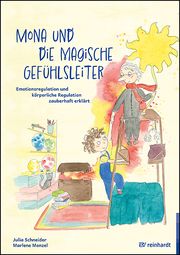 Mona und die magische Gefühlsleiter Schneider, Julia 9783497031818