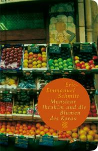 Monsieur Ibrahim und die Blumen des Koran Schmitt, Eric-Emmanuel 9783596509577