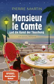 Monsieur le Comte und die Kunst der Täuschung Martin, Pierre 9783426530870