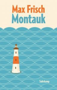 Montauk Frisch, Max 9783518468111