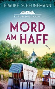 Mord am Haff Scheunemann, Frauke 9783651001022