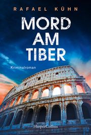 Mord am Tiber Kühn, Rafael 9783749901340