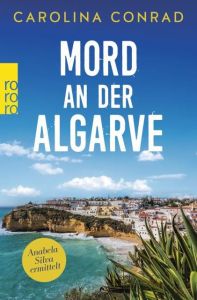 Mord an der Algarve Conrad, Carolina 9783499271120