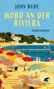 Mord an der Riviera Bude, John 9783608987652