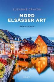 Mord Elsässer Art Crayon, Suzanne 9783740805029