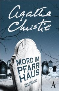 Mord im Pfarrhaus Christie, Agatha 9783455650075