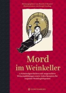 Mord im Weinkeller Andrea C Busch/Almuth Heuner 9783836926614