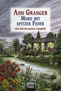 Mord mit spitzer Feder Granger, Ann 9783404173358