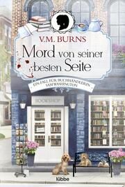 Mord von seiner besten Seite Burns, V M 9783404188628