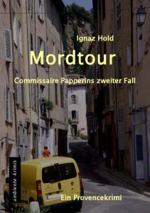 Mordtour Hold, Ignaz 9783981561333