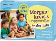 Morgenkreis & Gruppentreffen in der Kita Franz, Margit 4260179516252