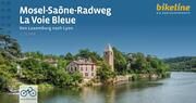 Mosel-Saône-Radweg La Voie Bleue  9783711102003