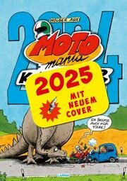 MOTOmania Kalender 2025: Monatskalender für die Wand im Großformat Aue, Holger 9783830321460