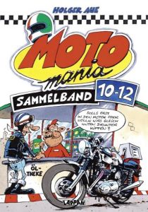 MOTOmania Sammelband 10-12 Aue, Holger 9783830385158