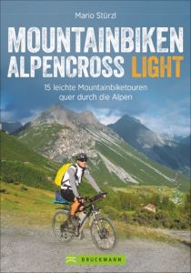 Mountainbiken Alpencross Light Stürzl, Mario 9783765459696