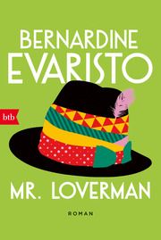 Mr. Loverman Evaristo, Bernardine 9783442774494