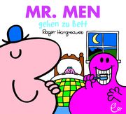 Mr. Men gehen zu Bett Hargreaves, Roger 9783948410506