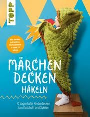 Märchendecken häkeln Rowe, Lynne 9783772448768