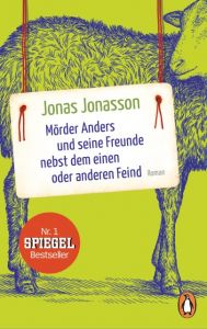 Mörder Anders und seine Freunde nebst dem einen oder anderen Feind Jonasson, Jonas 9783328101826