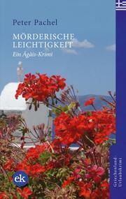 Mörderische Leichtigkeit Pachel, Peter 9783949961120