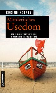 Mörderisches Usedom Kölpin, Regine 9783839220627