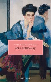 Mrs Dalloway Woolf, Virginia 9783150207260