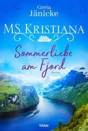 MS Kristiana - Sommerliebe am Fjord Jänicke, Greta 9783404183678