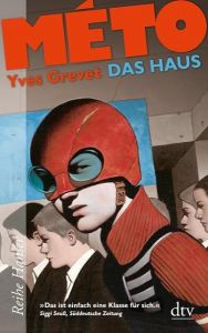 MÉTO - Das Haus Grevet, Yves 9783423625654