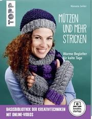 Mützen und mehr stricken Seitter, Manuela 9783772481932