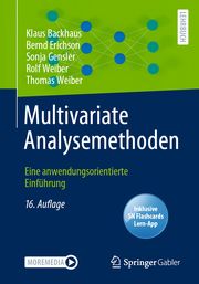 Multivariate Analysemethoden Backhaus, Klaus/Erichson, Bernd/Gensler, Sonja u a 9783658324247