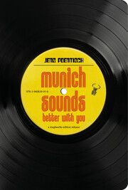 Munich Sounds Better With You Poenitsch, Jens 9783940839916