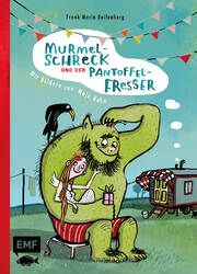 Murmelschreck und der Pantoffelfresser Reifenberg, Frank Maria 9783745918748