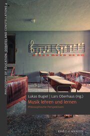 Musik lehren und lernen Lukas Bugiel/Lars Oberhaus 9783957433190