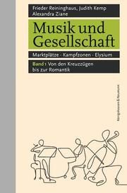 Musik und Gesellschaft Frieder Reininghaus/Judith Kemp/Alexandra Ziane 9783826067310