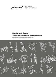 Musik und Geste Christian Grüny/Katrin Eggers 9783770562787