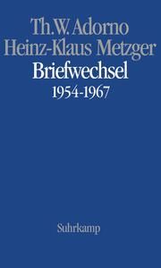 Musikalischer Briefwechsel (AT) Adorno, Theodor W/Metzger, Heinz-Klaus 9783518584248