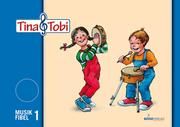Musikfibel 1: Tina & Tobi Schülerlernmittel 1. Halbjahr Verband deutscher Musikschulen 9783764940010