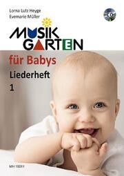Musikgarten für Babys - Liederheft 1 Heyge, Lorna Lutz/Müller, Evemarie 9783937315003