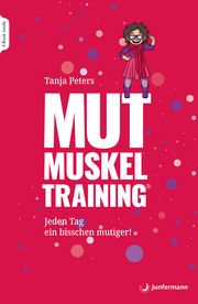 MUTmuskeltraining Peters, Tanja 9783749504572