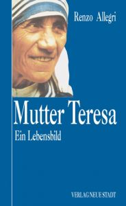 Mutter Teresa Allegri, Renzo 9783879967322
